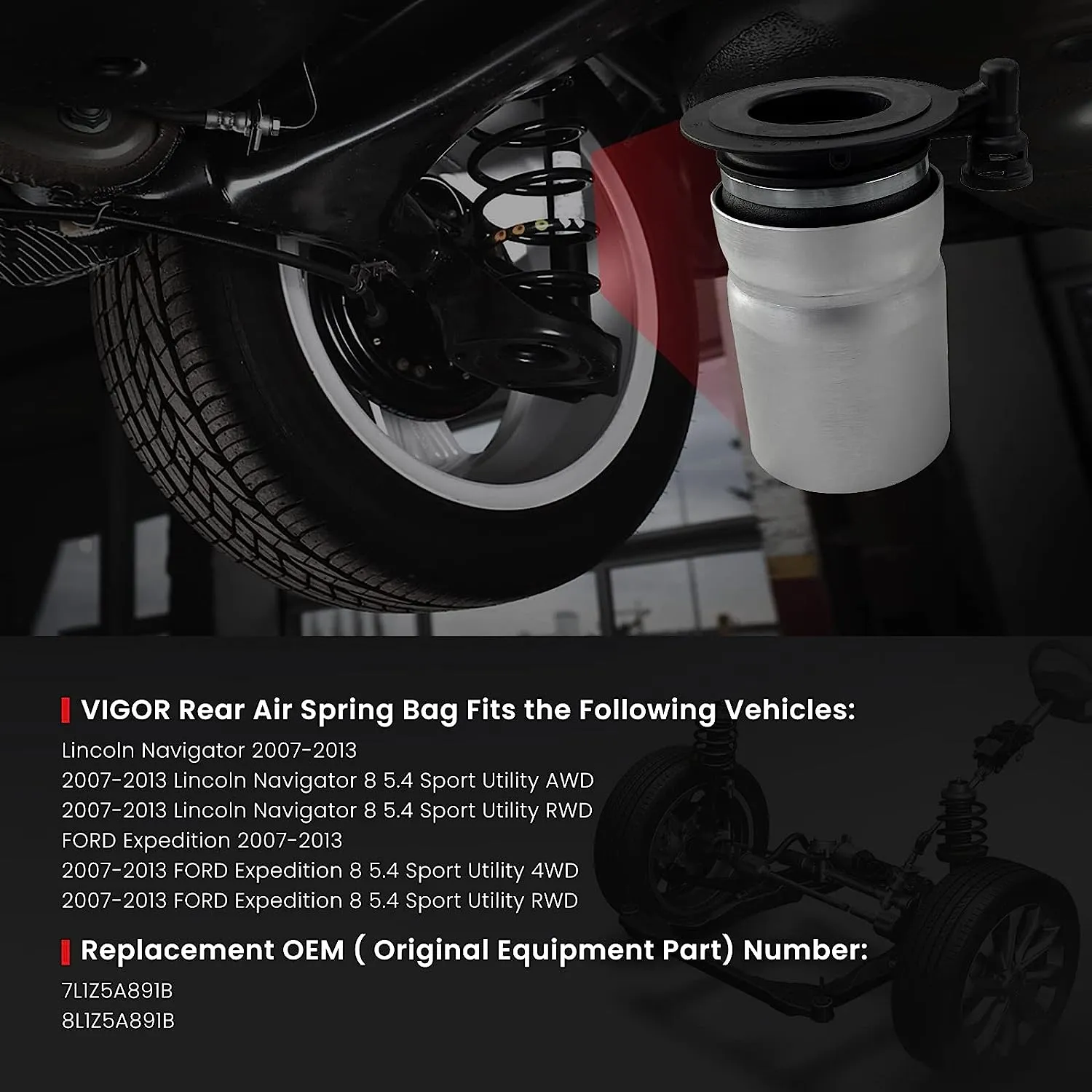 VIGOR Rear Air Spring Compatible with 2007-2012 Ford Expedition, Lincoln Navigator Car Suspension, OEM Replace Part Number 7L1Z5A891B, 8L1Z5A891B